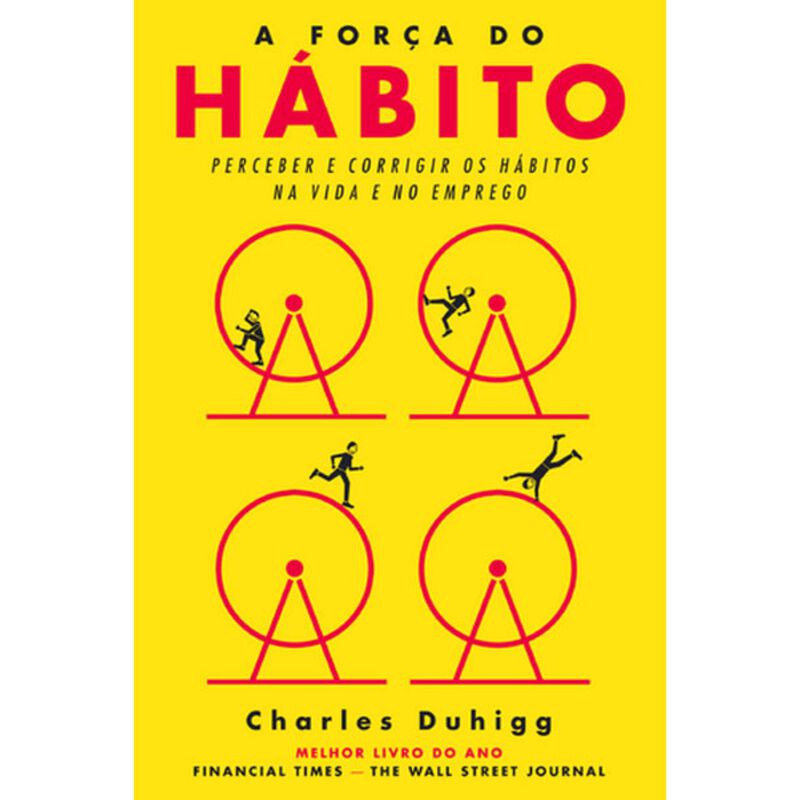 A Força do Hábito de Charles Duhigg