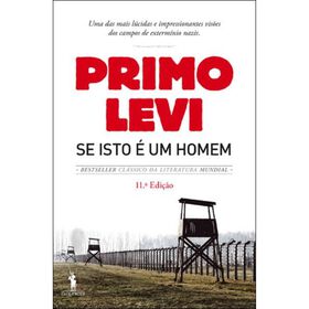 Se Isto &eacute; um Homem de Primo Levi