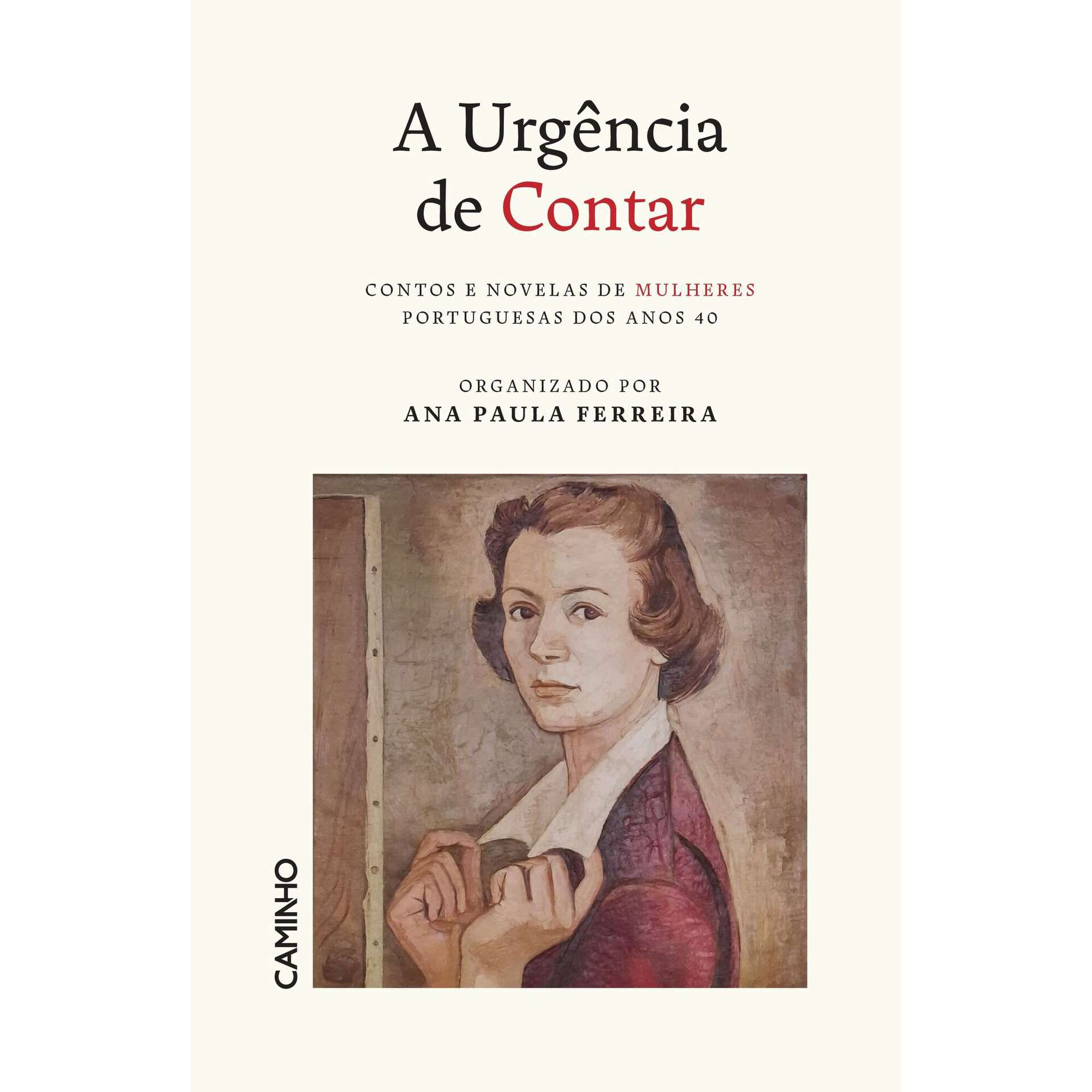 A Urgência de Contar de Ana Paula Ferreira