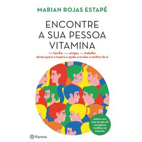 Encontre a Sua Pessoa Vitamina de Marian Rojas Estap&eacute;