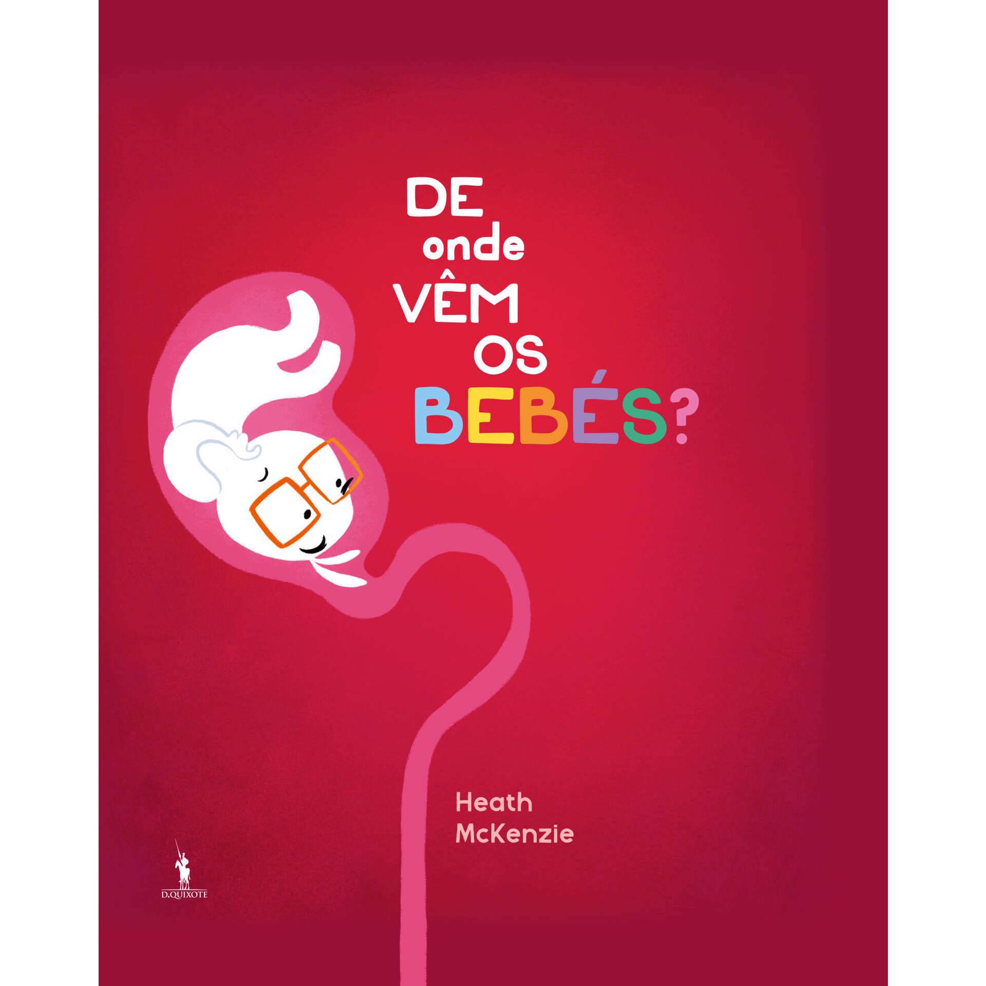 De Onde Vêm os Bebés?
