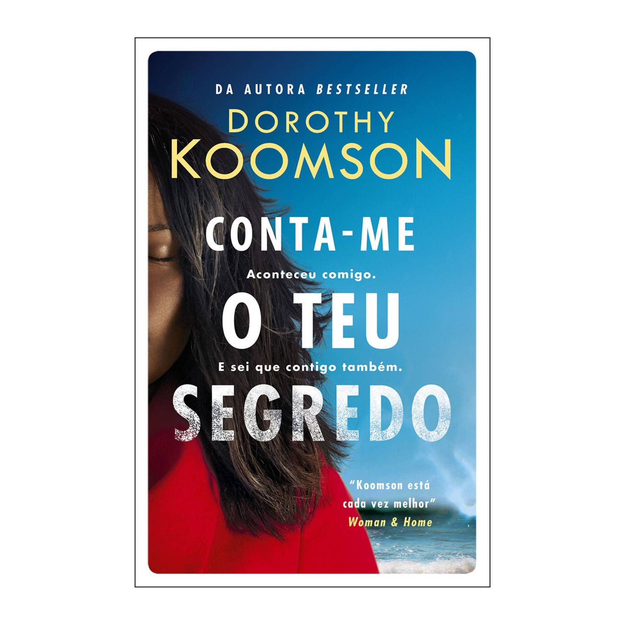 Conta-me o Teu Segredo de Dorothy Koomson