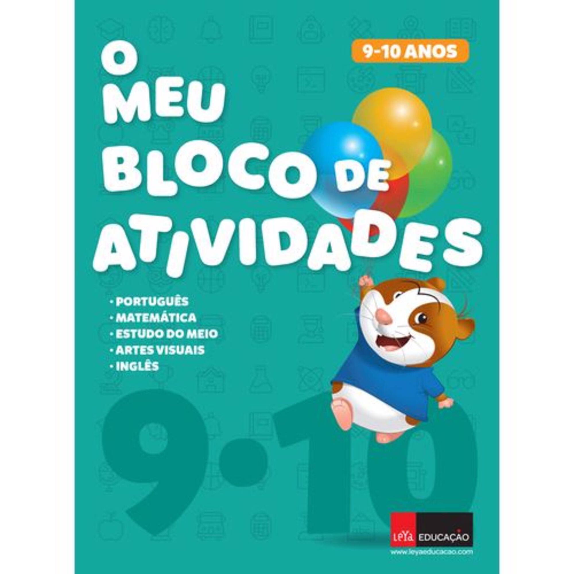 O meu Bloco de Atividades - 9-10 Anos O meu Bloco de Atividades - 9-10 Anos