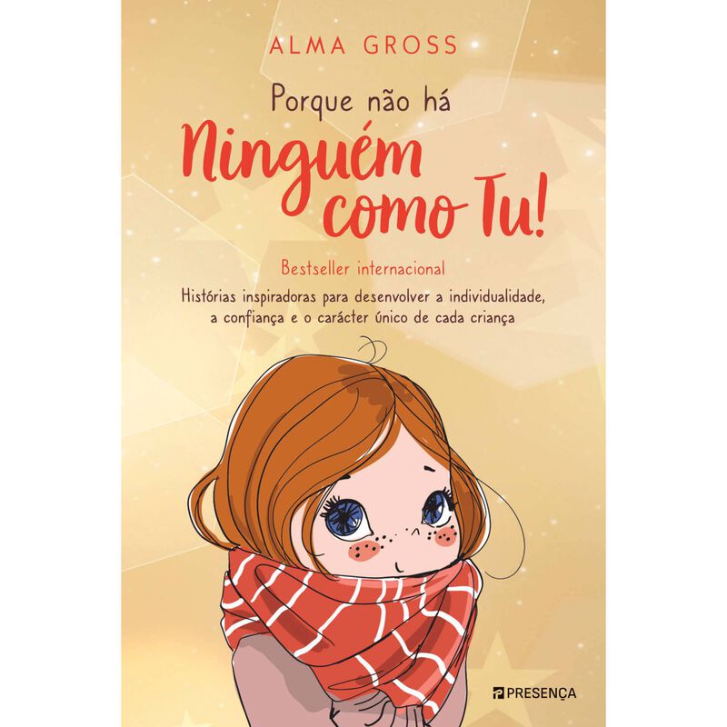 Porque Não Há Ninguém Como Tu! de Alma Gross