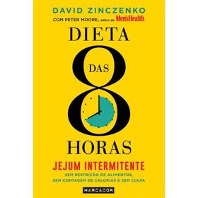 Dieta das 8 Horas de David Zinczenko