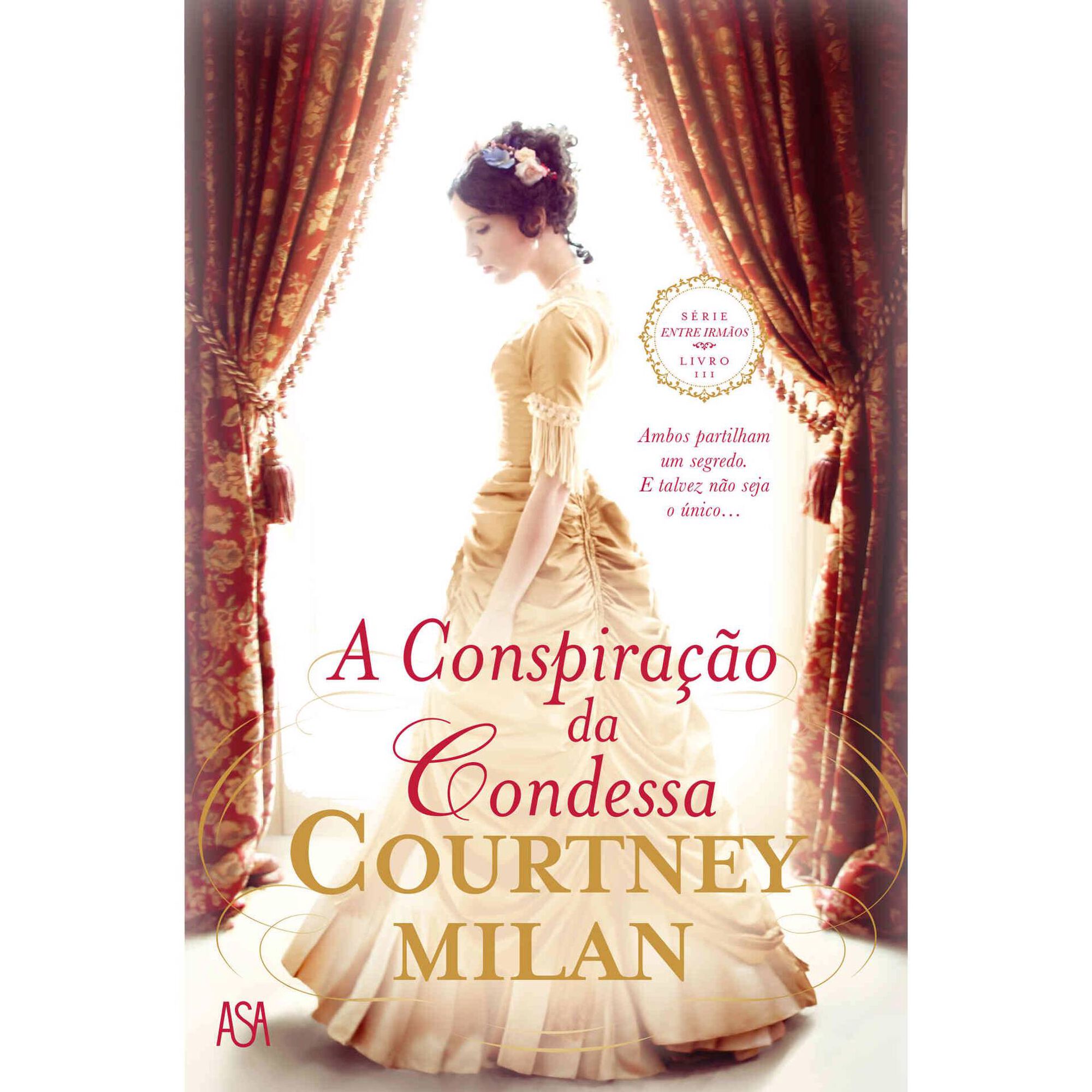 A Conspira&ccedil;&atilde;o da Condessa de Courtney Milan