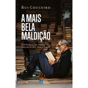 A Mais Bela Maldi&ccedil;&atilde;o  de Rui Couceiro