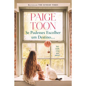Se Pudesses Escolher um Destino&hellip; de Paige Toon