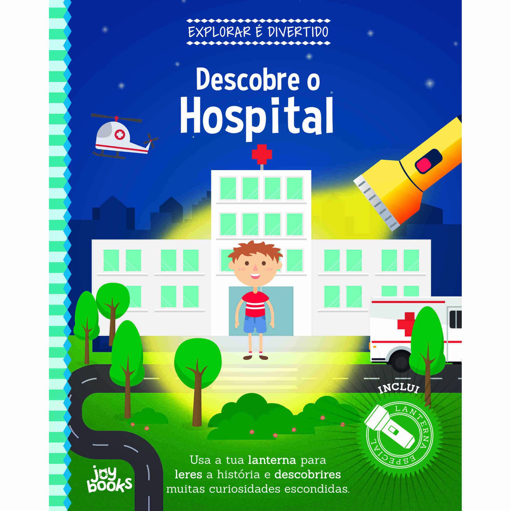 Explorar é Divertido - Descobre o Hospital