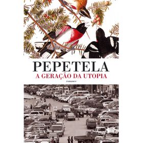 A Gera&ccedil;&atilde;o da Utopia de Pepetela