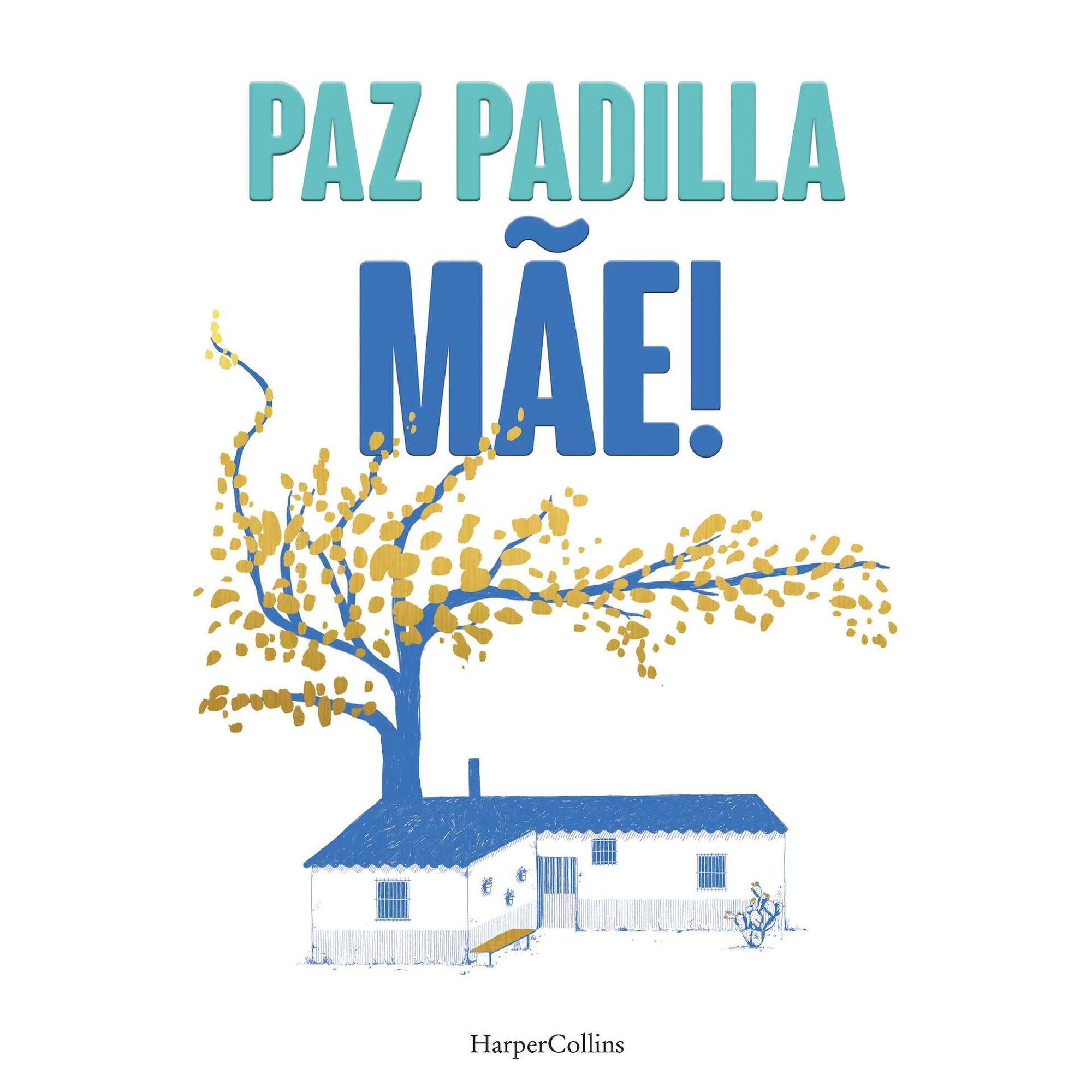 M&atilde;e! de Mar&iacute;a De la Paz Padilla D&iacute;az