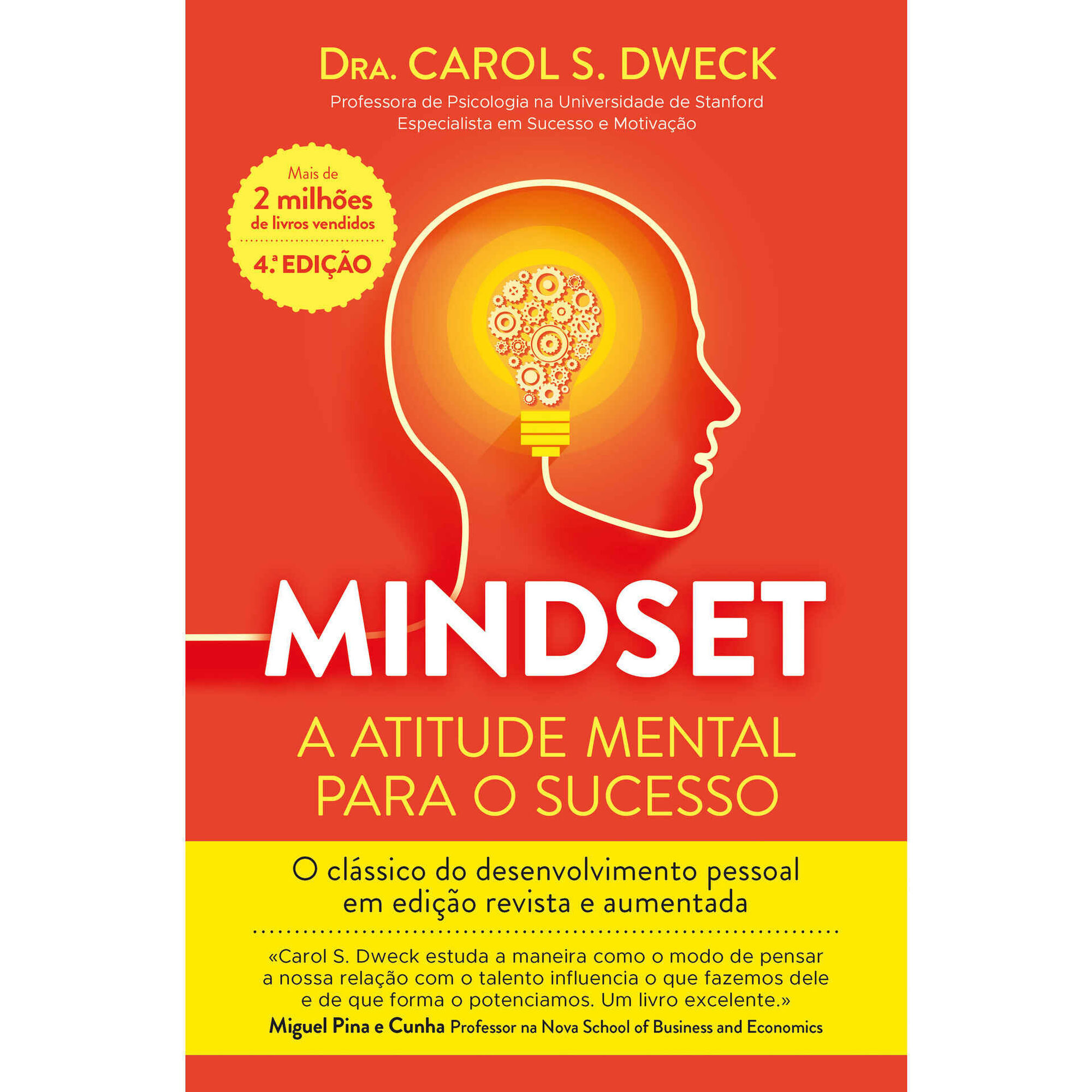Mindset - A Atitude Mental Para o Sucesso Mindset - A Atitude Mental Para o Sucesso