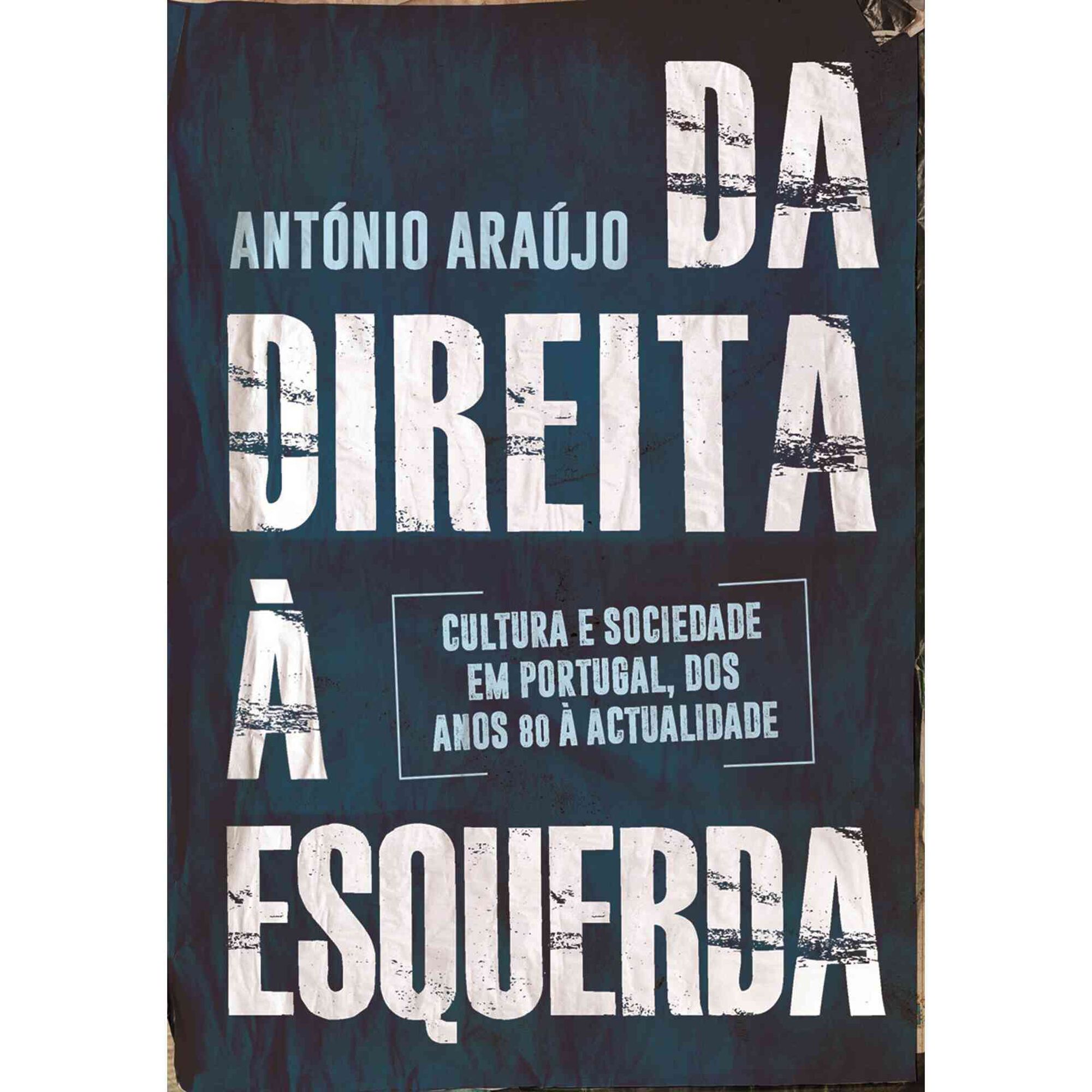 Da Direita &agrave; Esquerda de Ant&oacute;nio Ara&uacute;jo