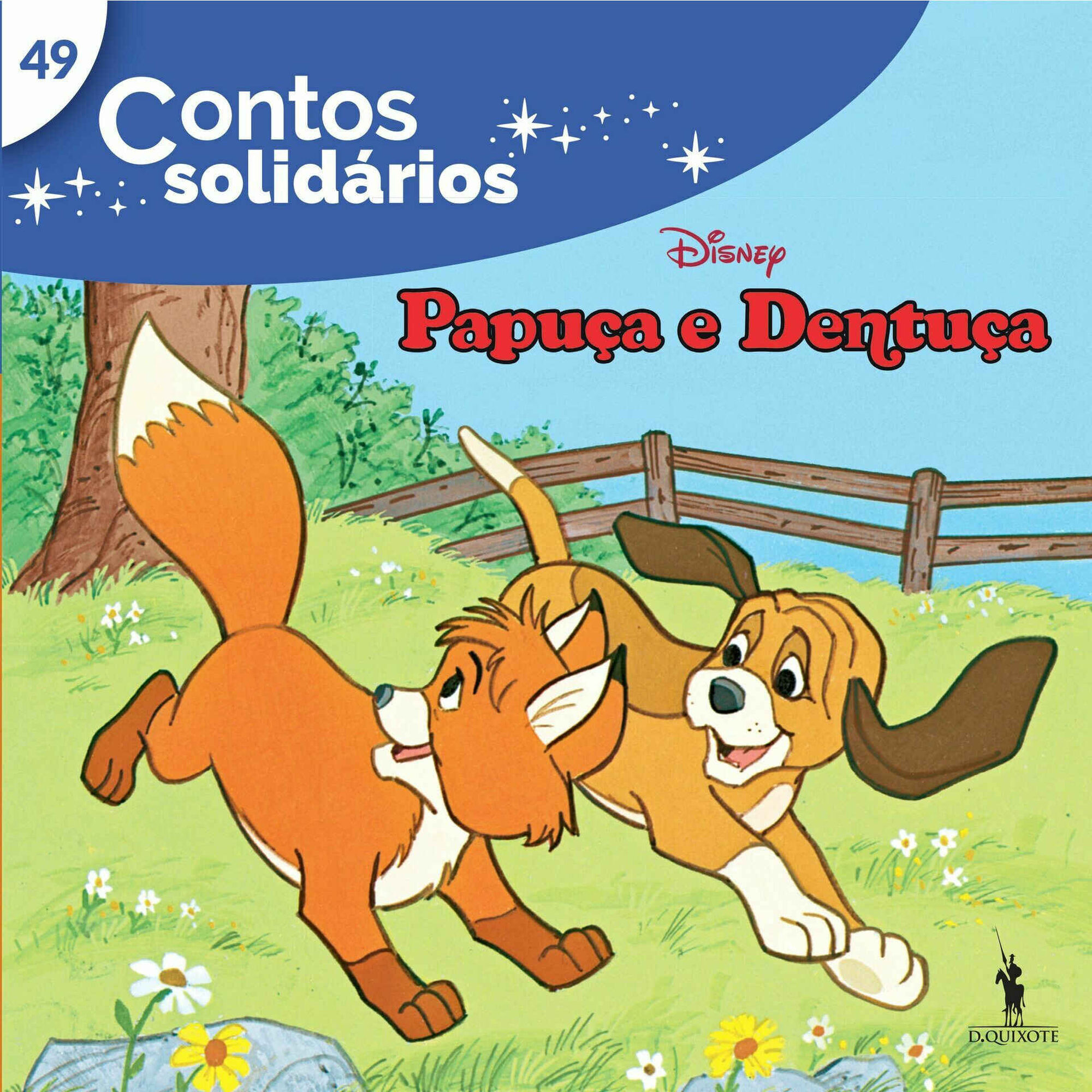 Contos Solid&aacute;rios 49 - Papu&ccedil;a e Dentu&ccedil;a
