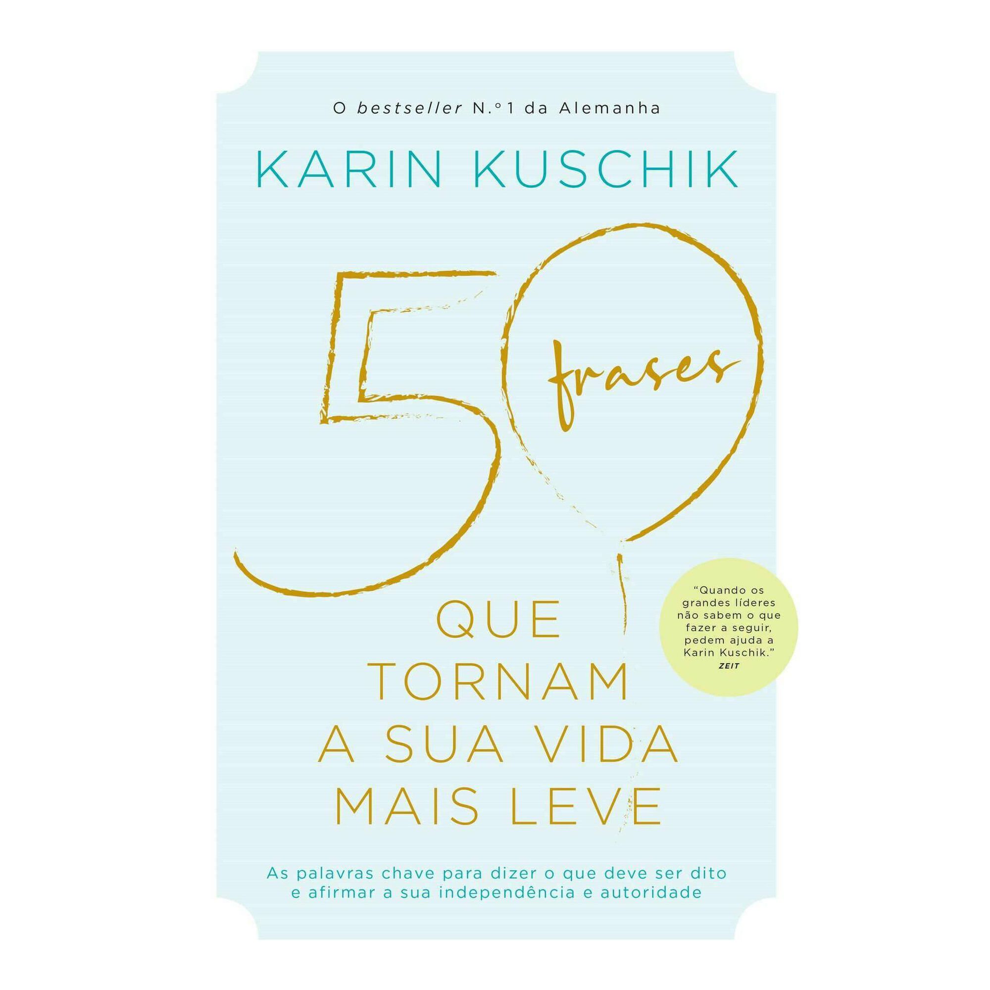 50 Frases Que Tornam a sua Vida Mais Leve