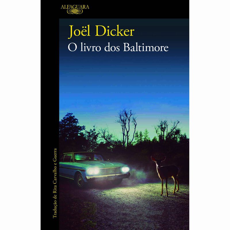 O Livro dos Baltimore de Joël Dicker