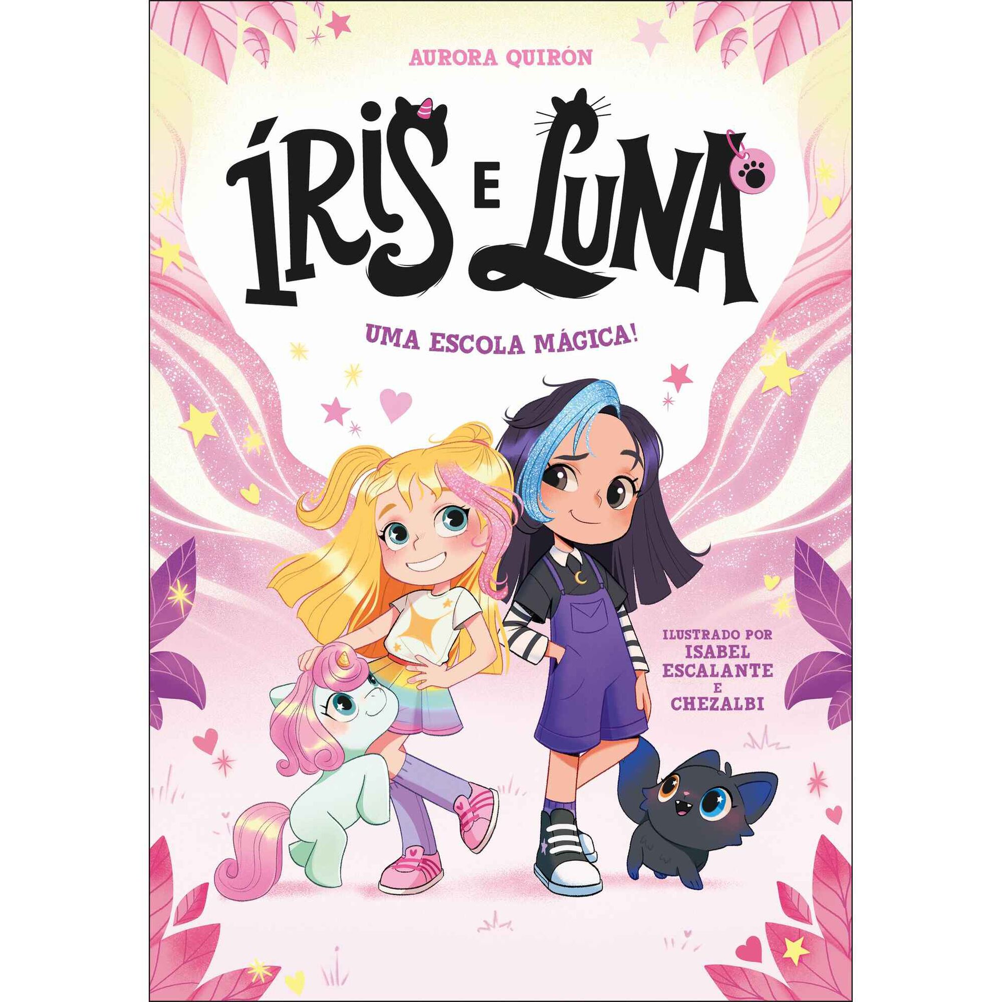 &Iacute;ris e Luna N.&ordm; 1 - Uma Escola M&aacute;gica! de Aurora Quir&oacute;n