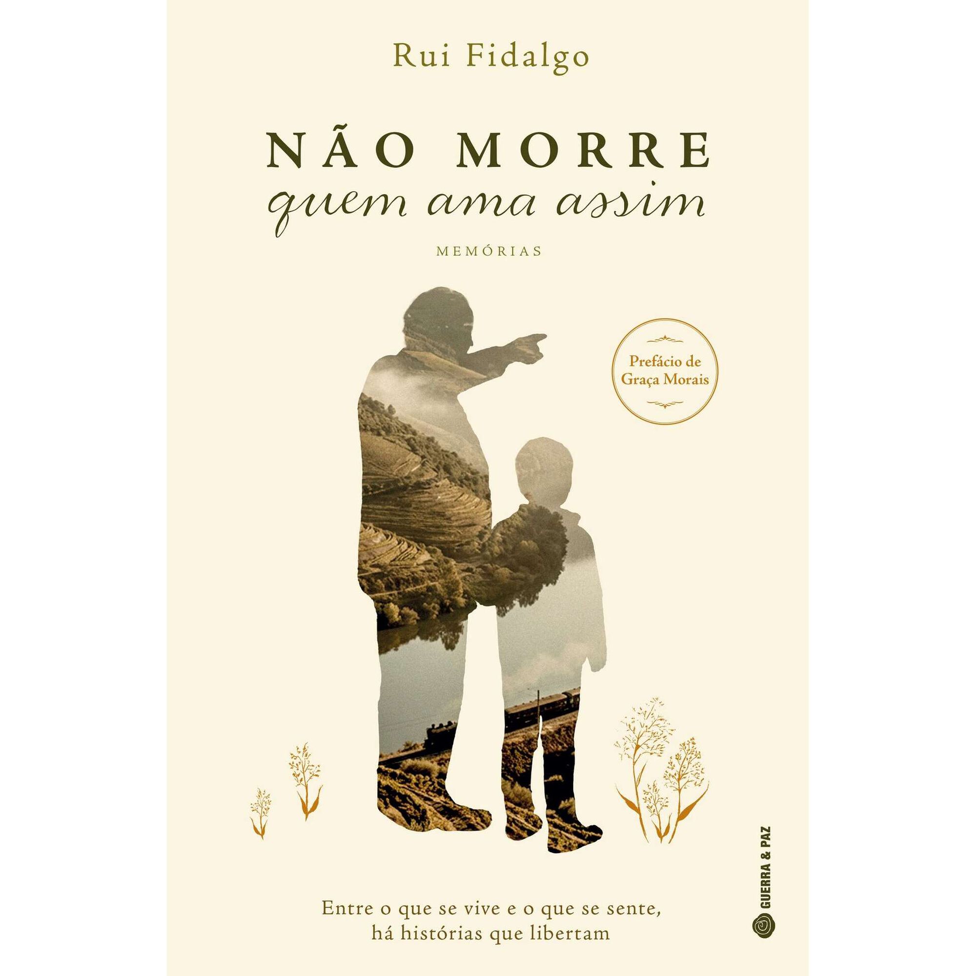 N&atilde;o Morre Quem Ama Assim de Rui Fidalgo