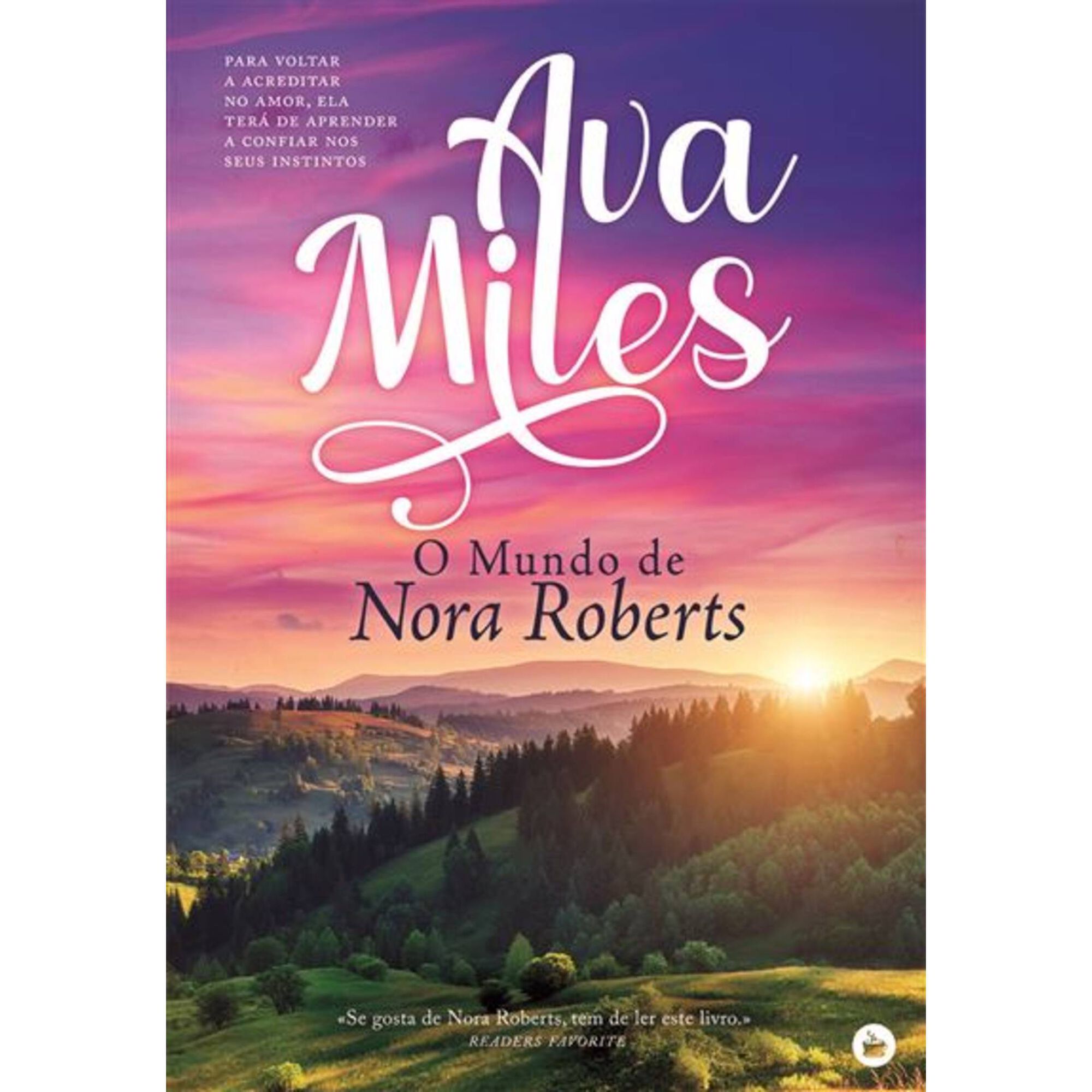O Mundo de Nora Roberts O Mundo de Nora Roberts