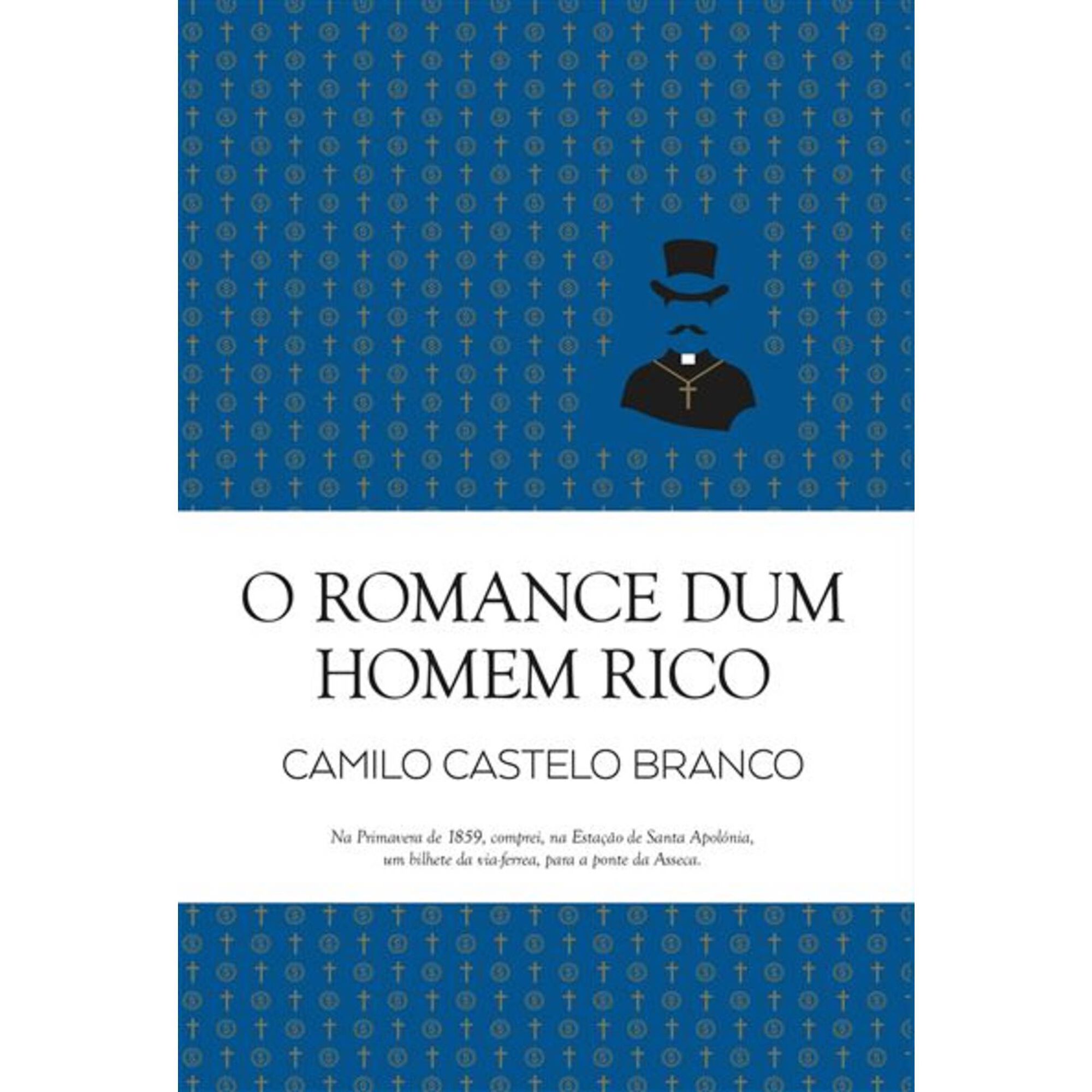 O Romance dum Homem Rico