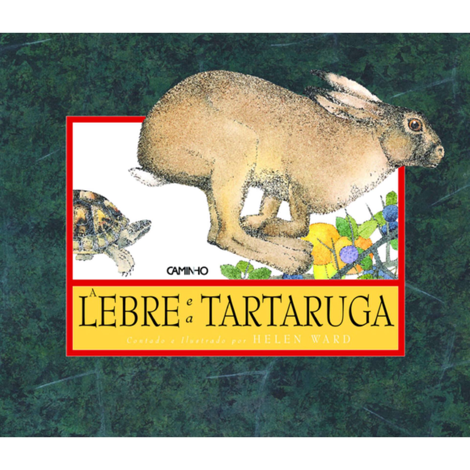 A Lebre e a Tartaruga de Helen Ward