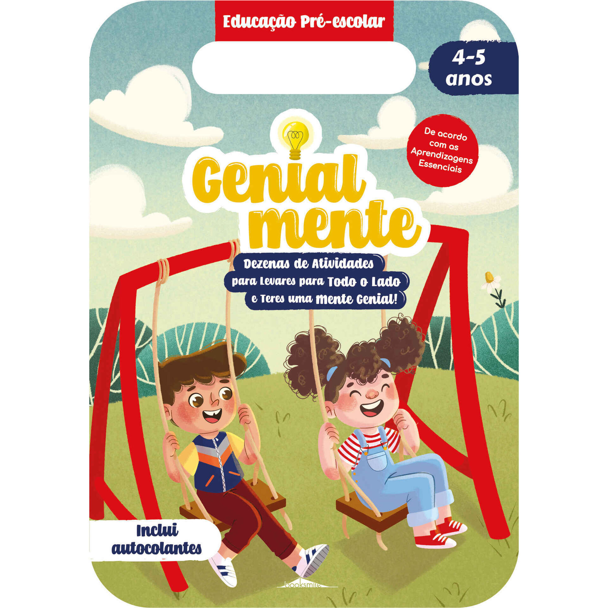Genialmente Educação Pré-Escolar - 4-5 Anos Genialmente Educação Pré-Escolar - 4-5 Anos