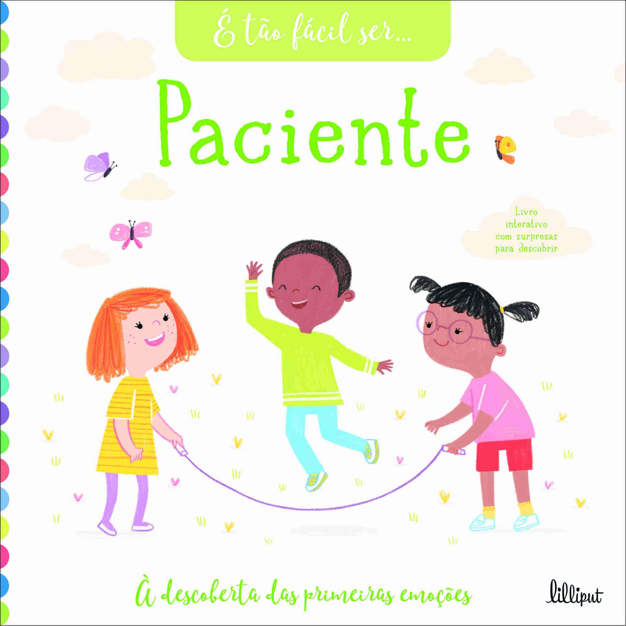 É Tão Fácil Ser Nº 6 - Paciente