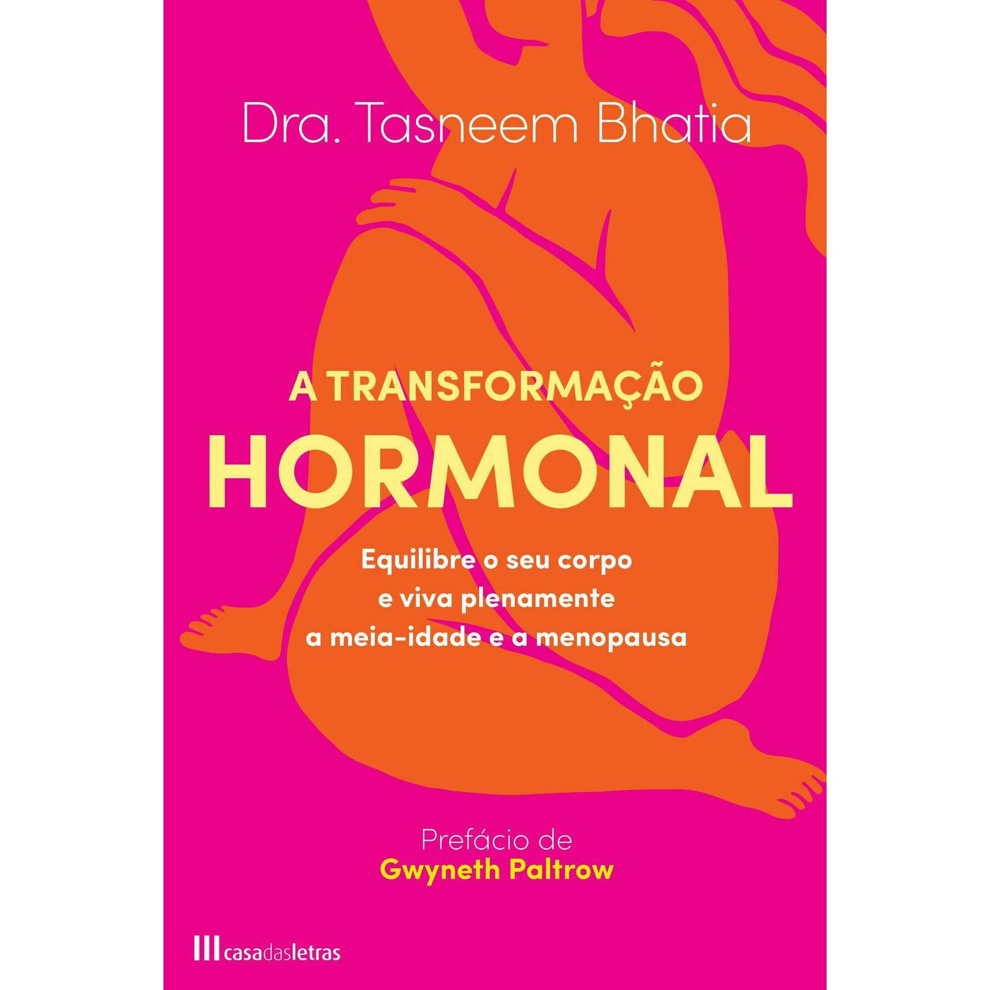 A Transformação Hormonal