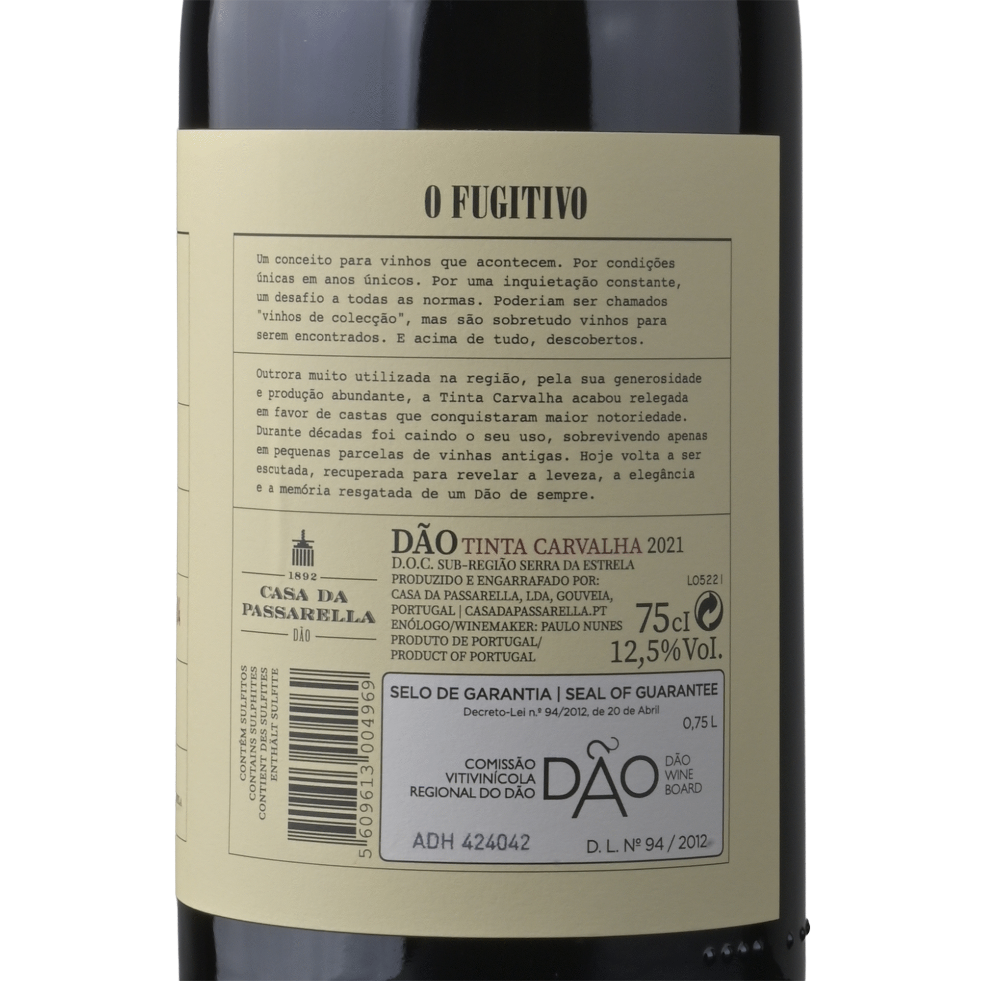 Casa da Passarella O Fugitivo Tinta Carvalha D&atilde;o Vinho Tinto