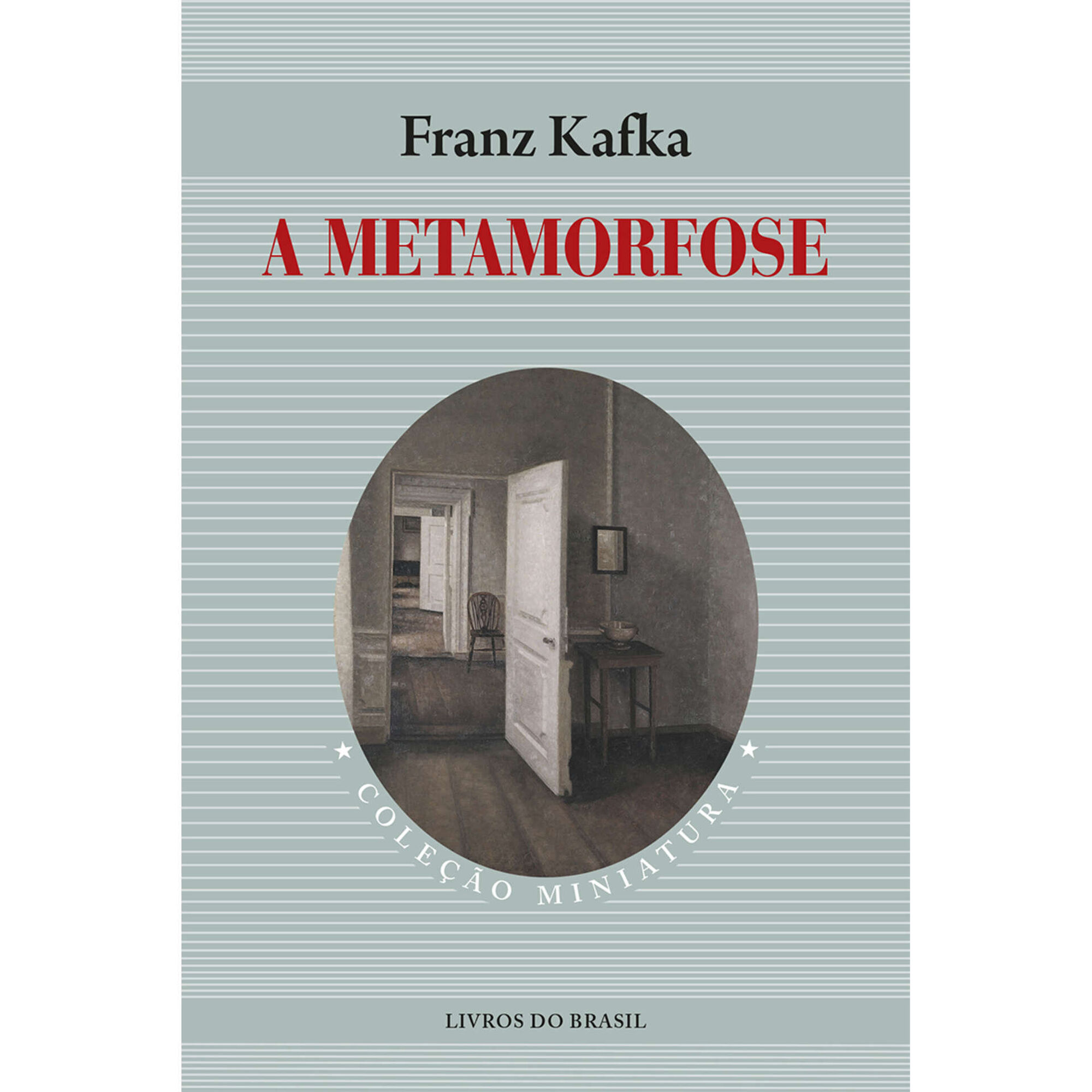 A Metamorfose de Franz Kafka