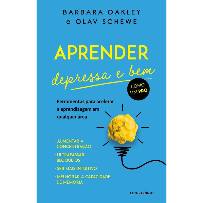 Aprender Depressa e Bem de Barbara Oakley e Olav Schewe