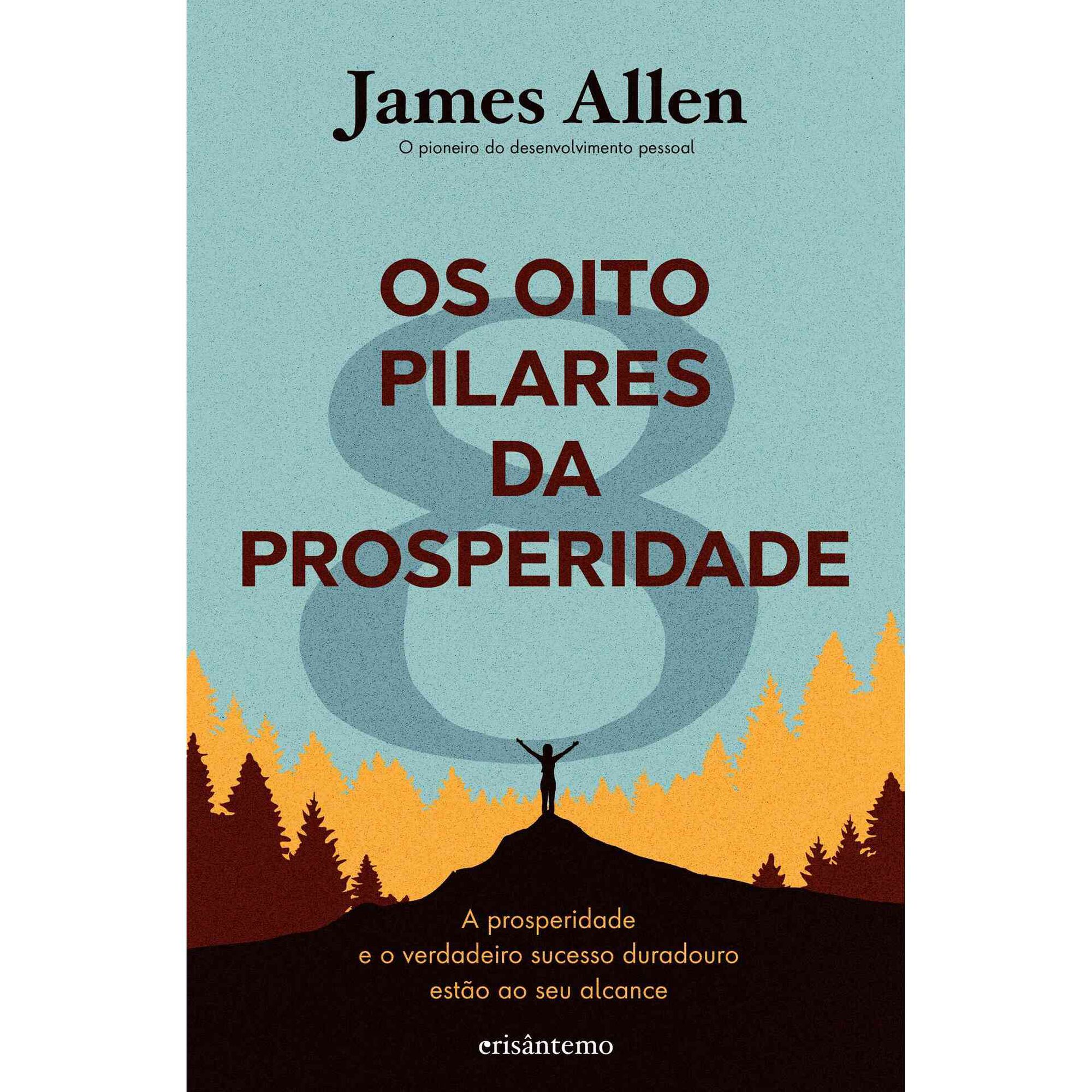 Os Oito Pilares da Prosperidade