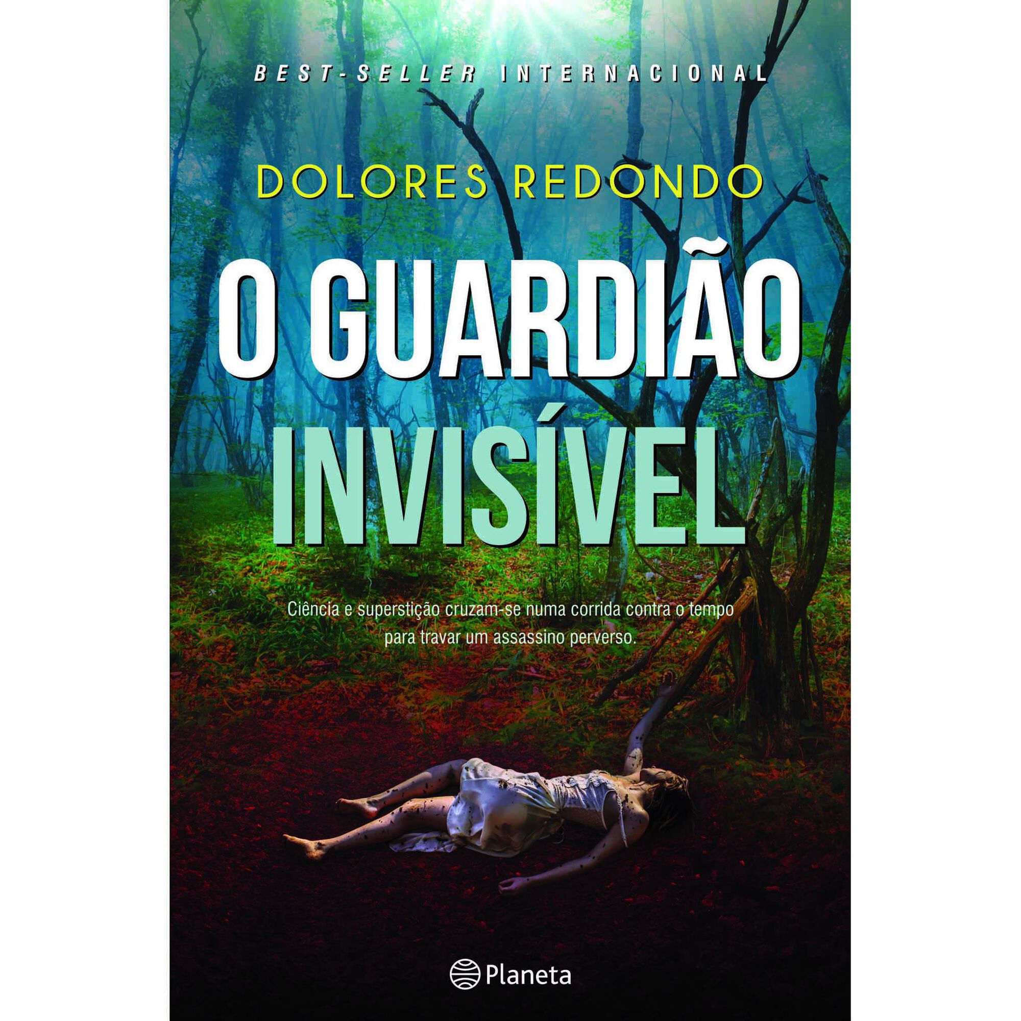 O Guardi&atilde;o Invis&iacute;vel de Dolores Redondo