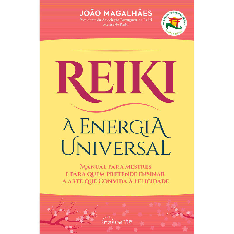 Reiki - A Energia Universal de João Magalhães