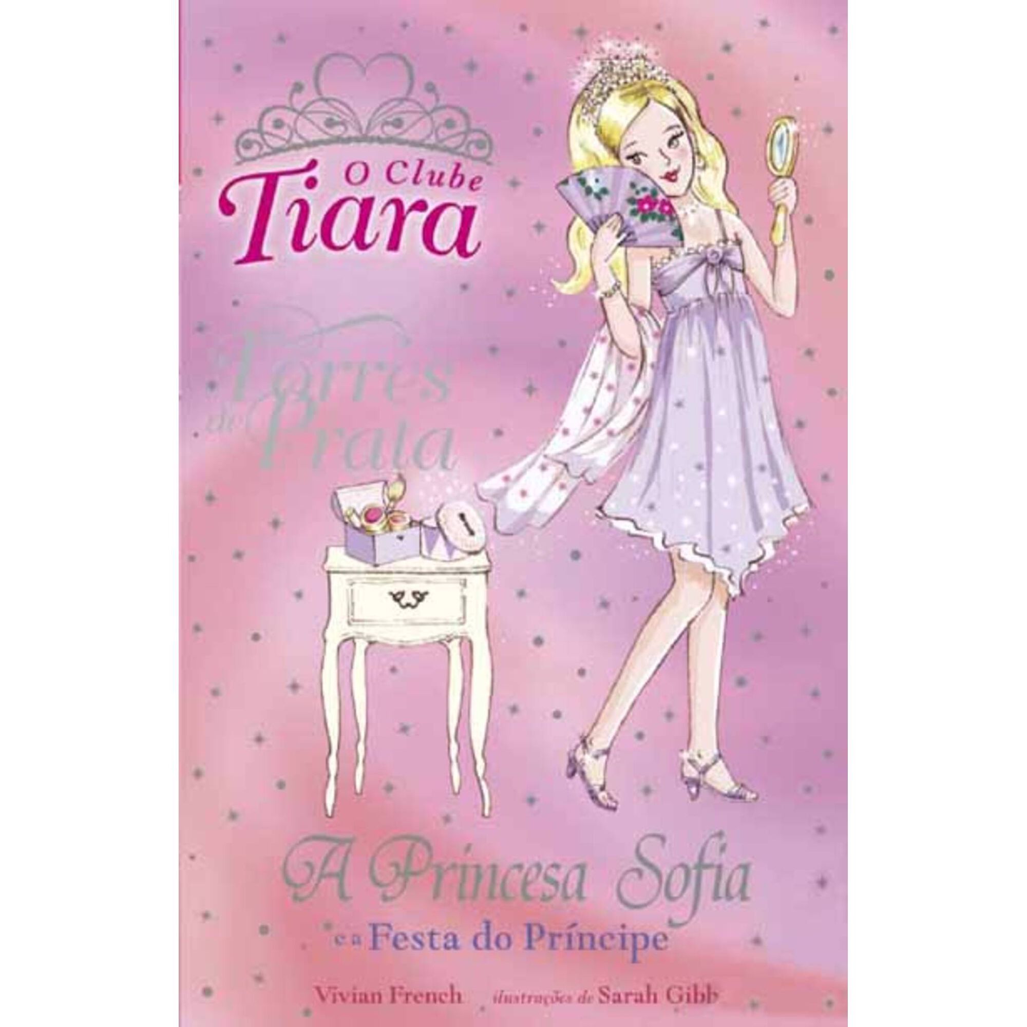 A Princesa Sof&iacute;a e a Festa do Pr&iacute;ncipe de Vivan French