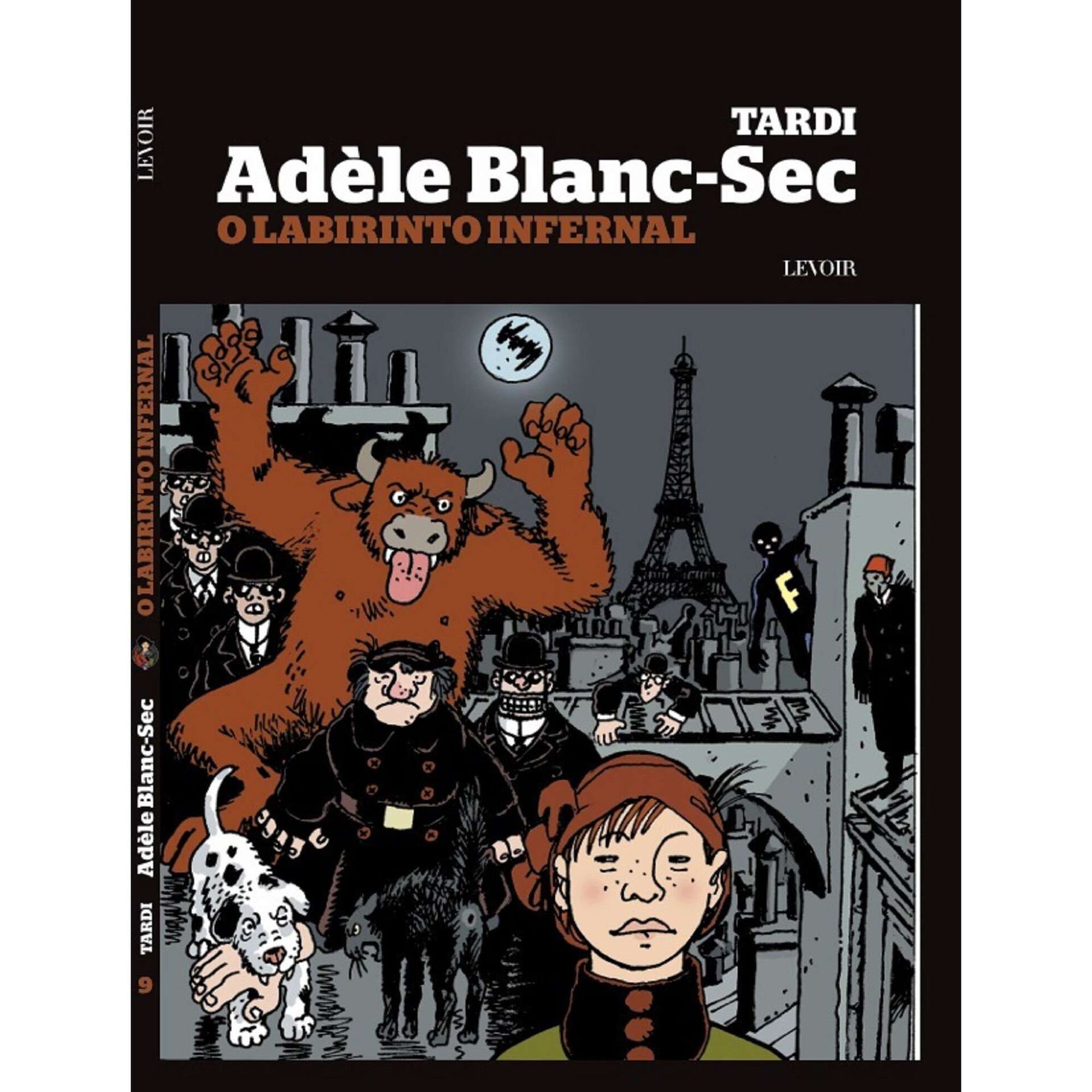 Ad&egrave;le Blanc-Sec N&ordm; 9 - O Labirinto Infernal de Tardi