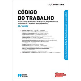 C&oacute;digo do Trabalho (25&ordf; Edi&ccedil;&atilde;o)