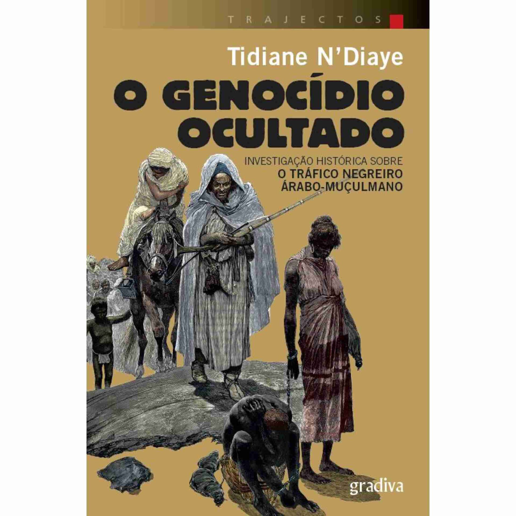 O Genoc&iacute;dio Ocultado de Tidiane N'Diaye