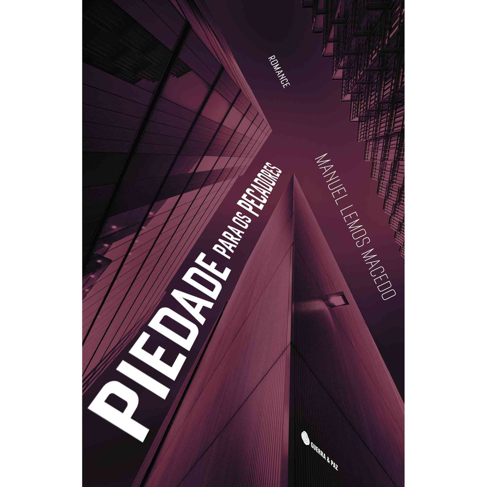 Piedade para os Pecadores de Manuel Lemos Macedo