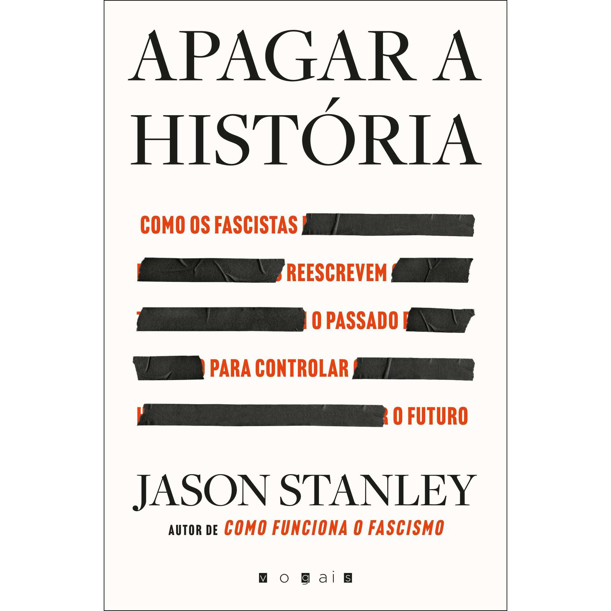 Apagar a História