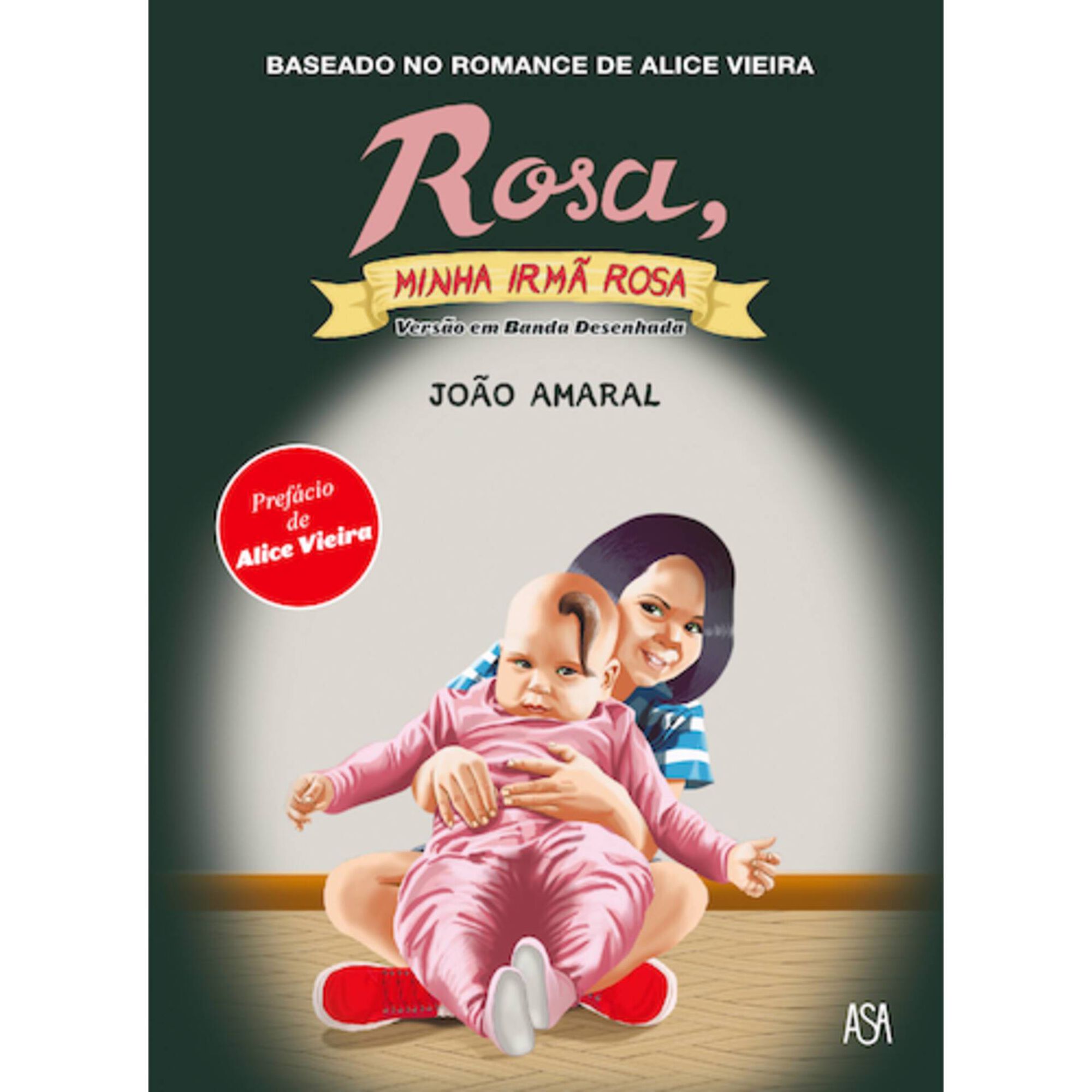 Rosa, minha irm&atilde; Rosa (BD)