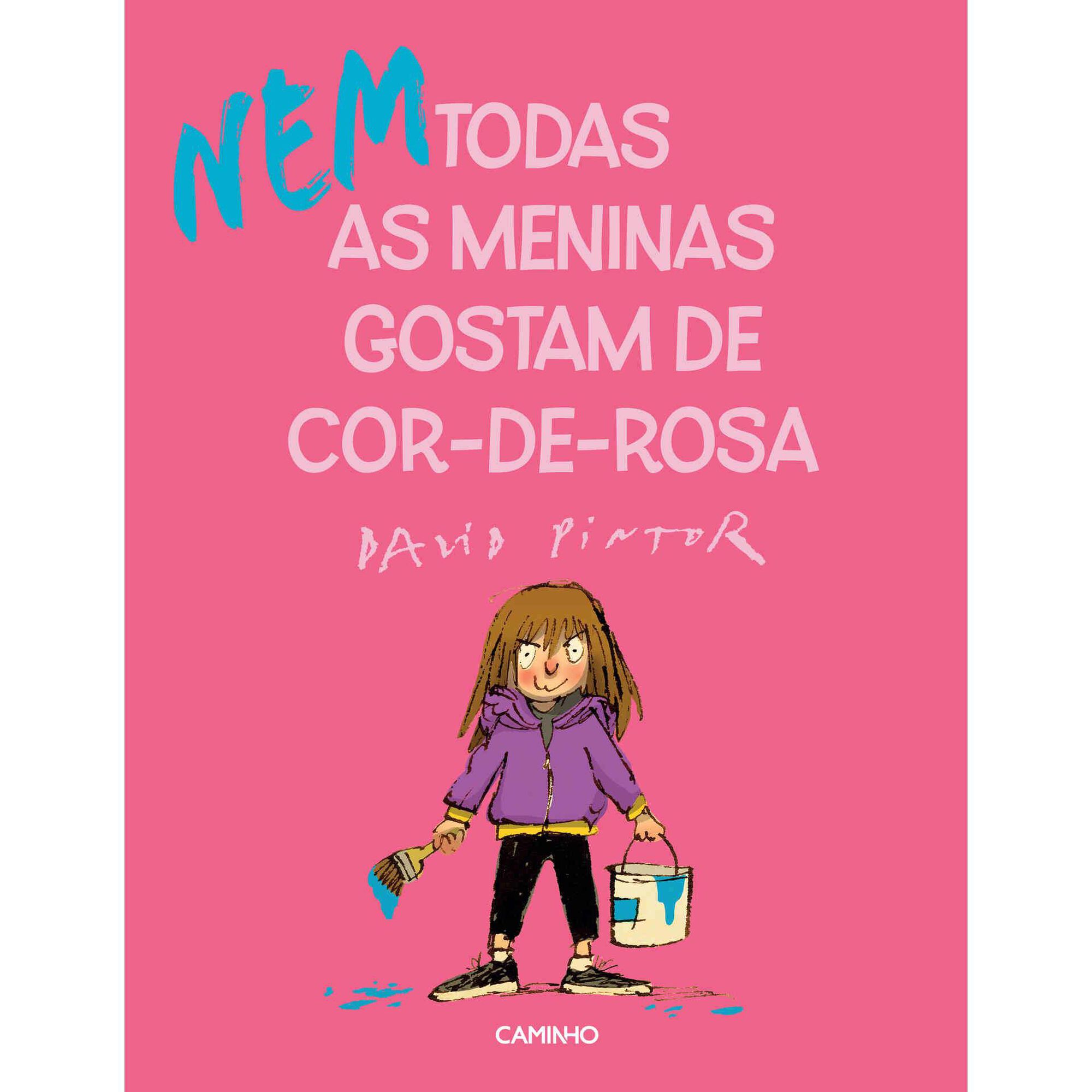 (Nem) Todas as Meninas Gostam de Cor-de-Rosa