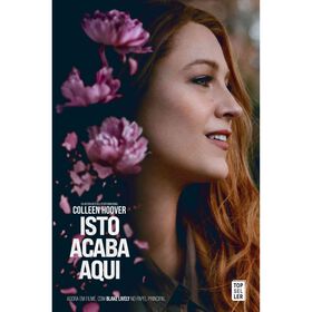 Isto Acaba Aqui (Edi&ccedil;&atilde;o Limitada Filme) de Colleen Hoover