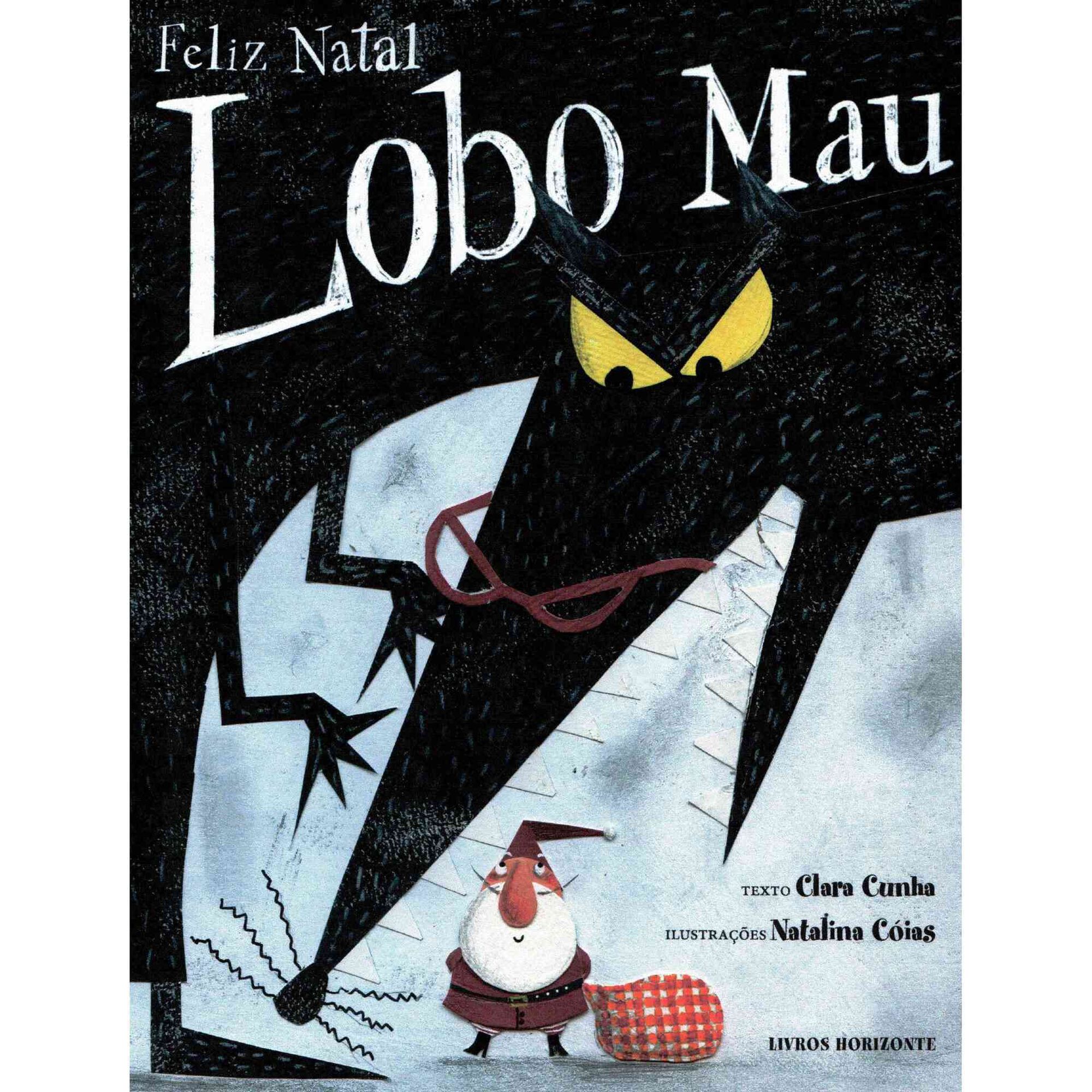 Feliz Natal Lobo Mau de Clara Cunha