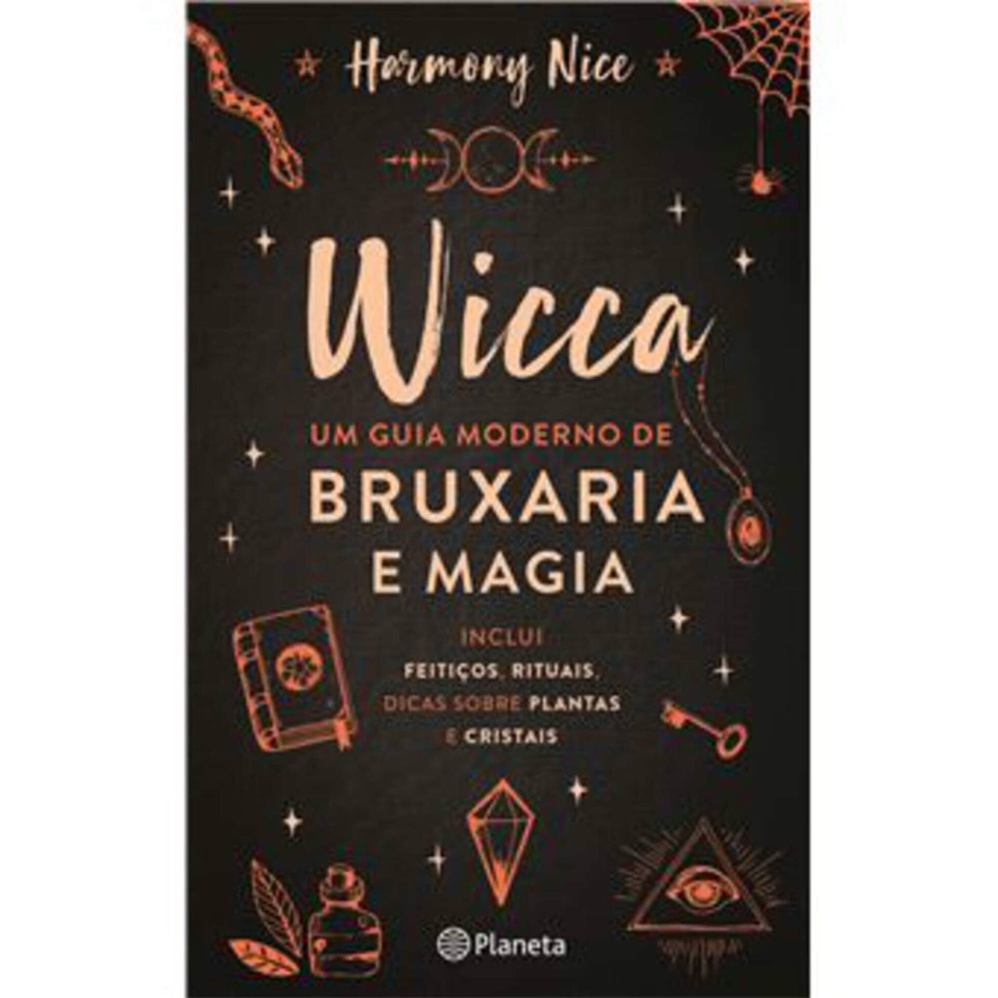Wicca - Um Guia Moderno de Bruxaria e Magia