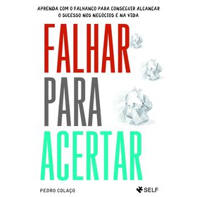 Falhar para Acertar de Pedro Cola&ccedil;o