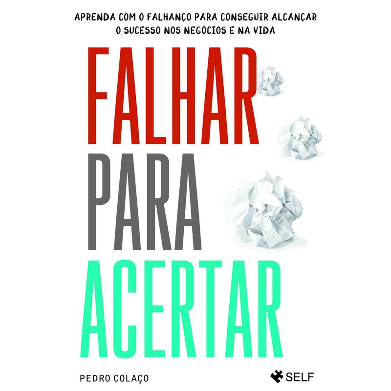Falhar para Acertar de Pedro Colaço