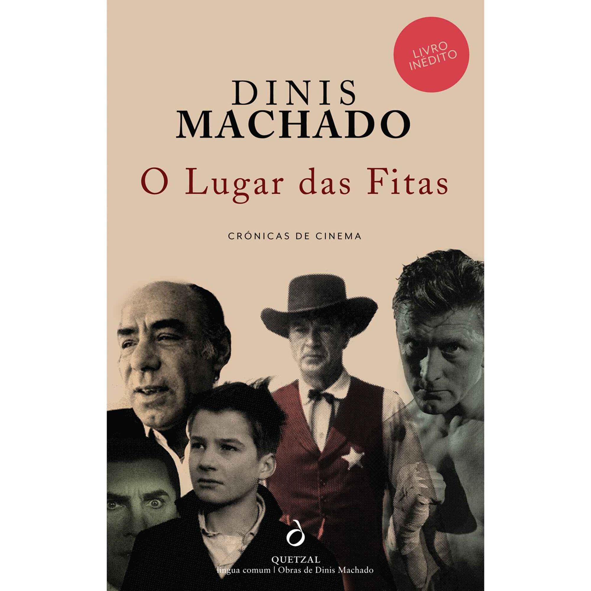 O Lugar das Fitas de Dinis Machado