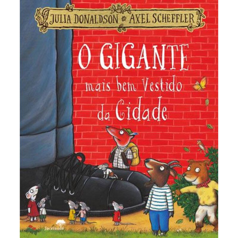 O Gigante Mais Bem Vestido da Cidade de Julia Donaldson