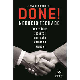 Done! Neg&oacute;cio Fechado (Livro de Bolso) de Jacques Peretti